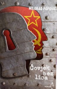 Milorad Mijo Popović Čovjek bez lica